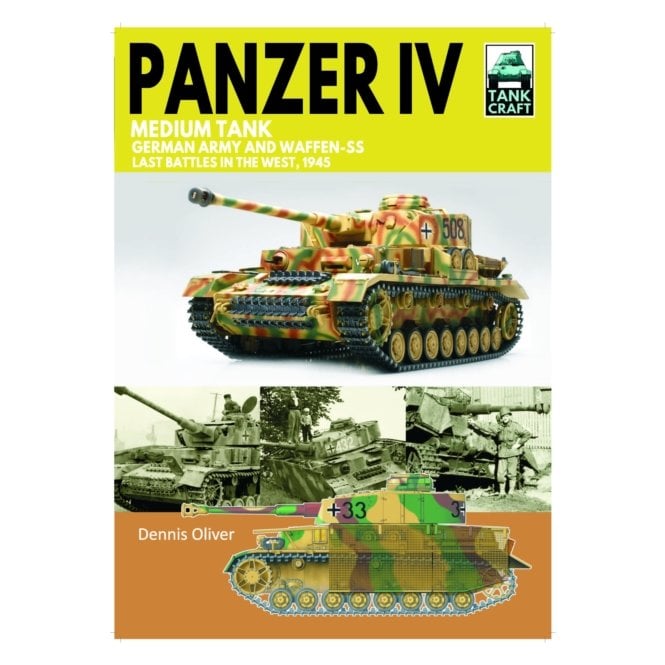 Tankcraft (43) Panzer IV Medium Tank - German Army & Waffen-SS Last Battles in West 1945