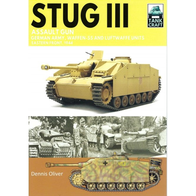 Tankcraft (44) Stug III&IV Assault Gun - Waffen-SS & Luftwaffe Units Eastern Front 1944