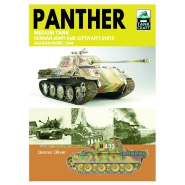 Tankcraft (46) Panther Medium Tank - German Army, Waffen-SS & Luftwaffe Eastern Front 1944
