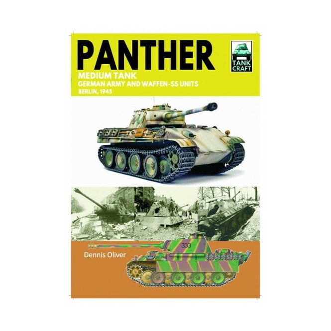 Tankcraft (49) Panther Medium Tank: German Army - Waffen-SS Units Berlin 1945 