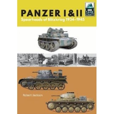 Tankcraft (7) Panzer I and II Blueprint for Blitzkrieg 1933-1941