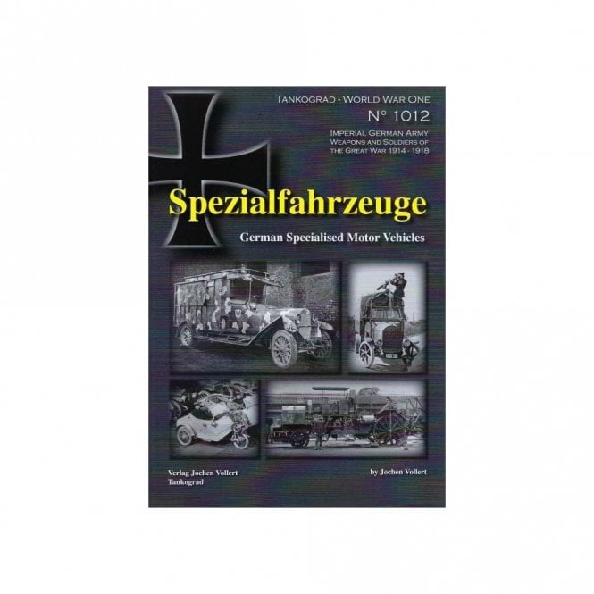 Tankograd 1012 Spezialfahrzeuge ‚Äì German Specialised Motor Vehicles