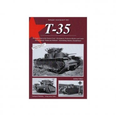 Tankograd 2012 Soviet Special T-35 - The Soviet Gaint of the Eastern Front Development