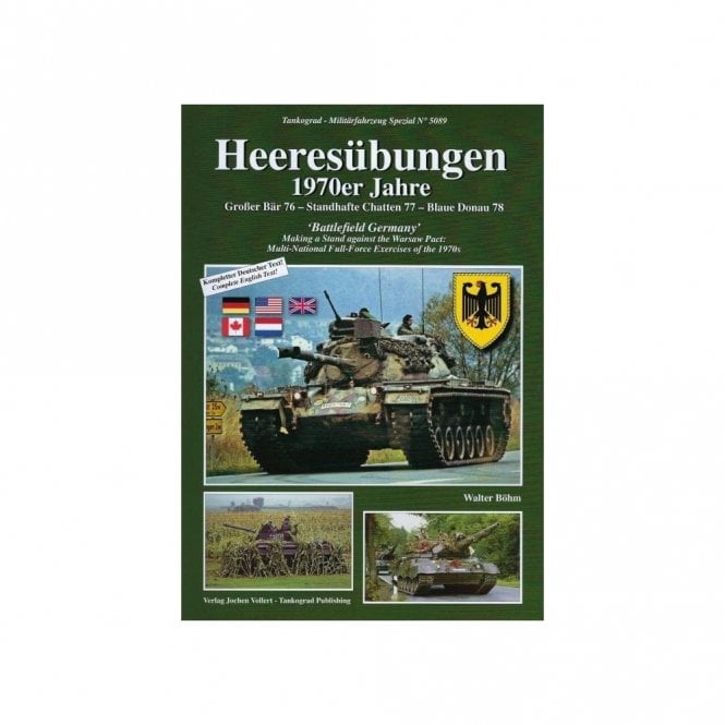 Tankograd 5089 Battlefield Germany - Making a Stand Against the Warsaw Pact: Multi National Exercises of the 1970's