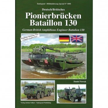 Tankograd 5098 Pionierbrucken Bataillon 130: German-British Amphibious Engineer Battalion