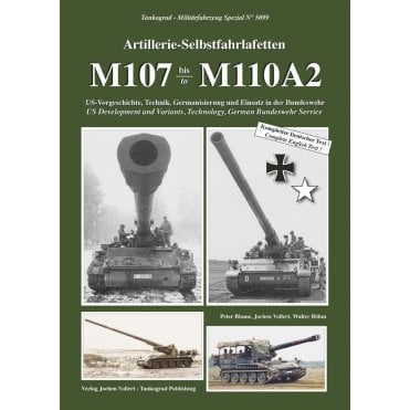 Tankograd 5099 M107 to M110A2 Artillerie Selbstfahrlafetten