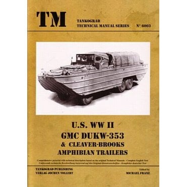 Tankograd 6003 US WWII GMC DUKW-353 & Cleaver-Brooks Amphibian Trailers