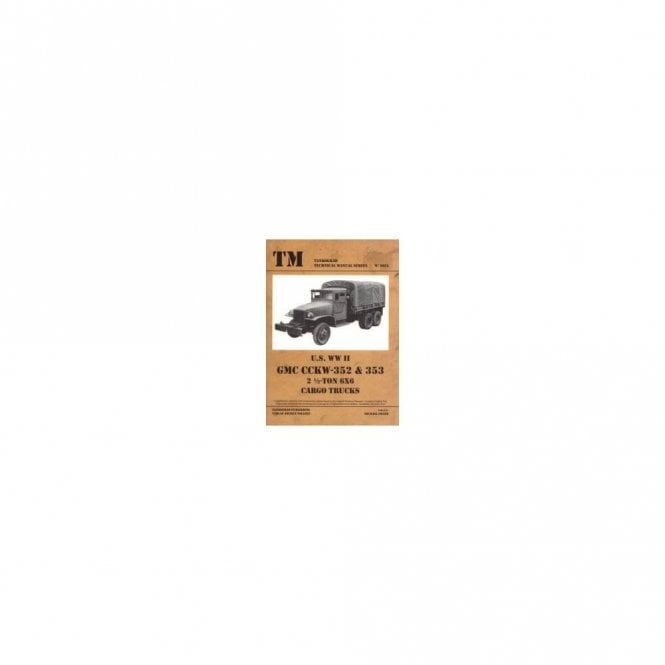 Tankograd 6015 US WWII GMC CCKW-352 & 353 2.5-TON 6X6 Cargo Trucks