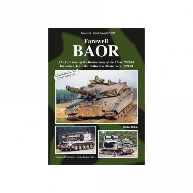 Tankograd 9032 Farewell Baor - The Last Years of the British Army of the Rhine 1989-94
