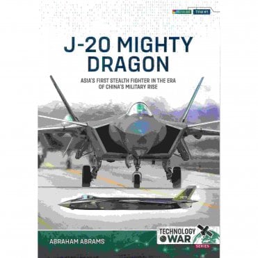 Technology@War 1: J-20 Mighty Dragon 