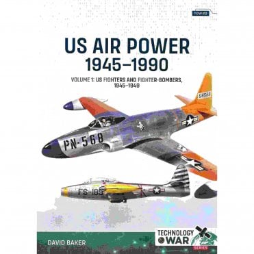 Technology@War 2: US Air Power 1945-90 Vol.1 US Fighters and Bombers 