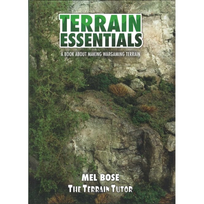 Terrain Essentials: A Book About Making Wargaming Terrain 
