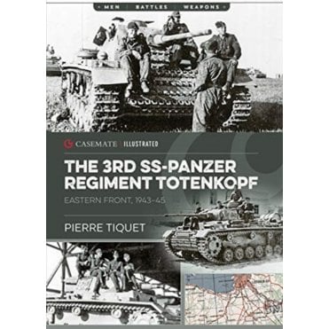 The 3rd SS Panzer Regiment - Division Totenkopf