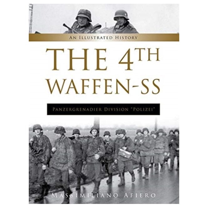 The 4th Waffen-SS Panzergrenadier Division 