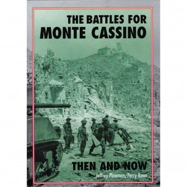 The Battle for Monte Cassino - Then and Now
