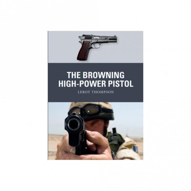 The Browning High-Power Pistol
