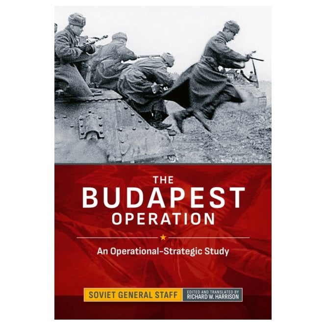 The Budapest Operation: An Operational-Strategic Study