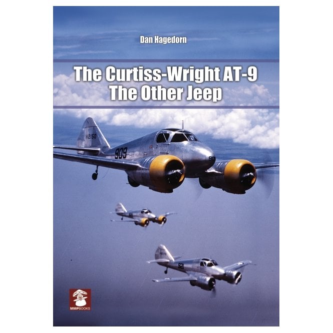 The Curtiss-Wright AT-9: The Other Jeep
