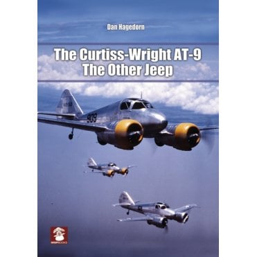 The Curtiss-Wright AT-9: The Other Jeep