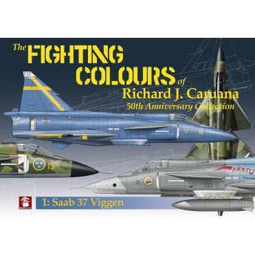 The Fighting Colours of Richard J. Caruana No.1 Saab 37 Viggen