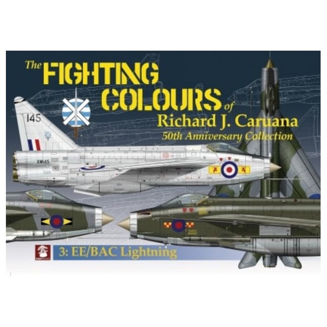The Fighting Colours of Richard J. Caruana No.3 EE/BAC Lightning