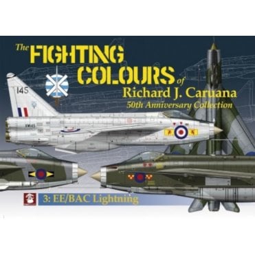 The Fighting Colours of Richard J. Caruana No.3 EE/BAC Lightning