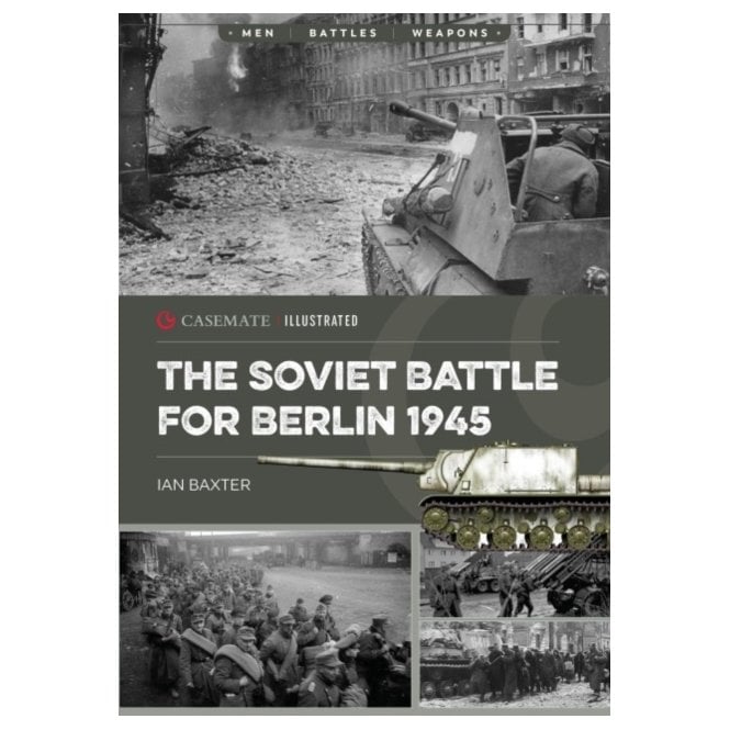 The Soviet Battle for Berlin 1945