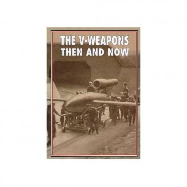 The V-Weapons Then and Now
