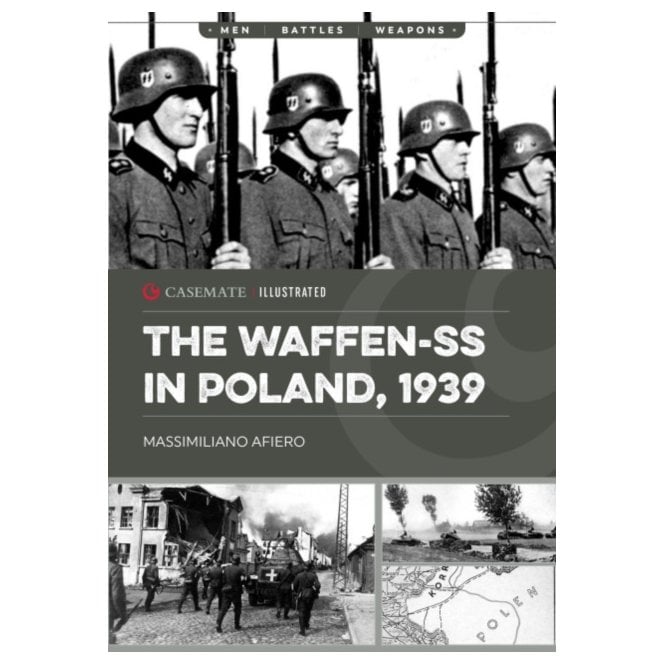 The Waffen-SS in Poland 1939