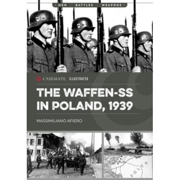 The Waffen-SS in Poland 1939