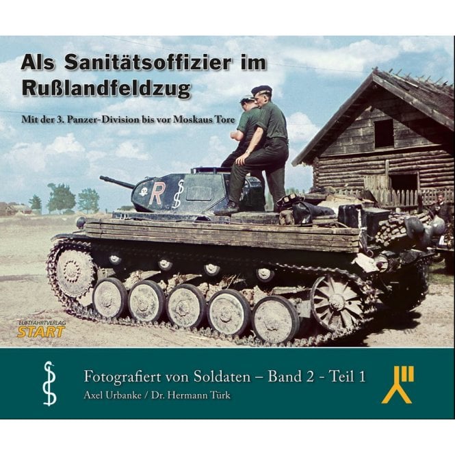 To The Gates of Moscow with the 3rd Panzer Division - Part 1