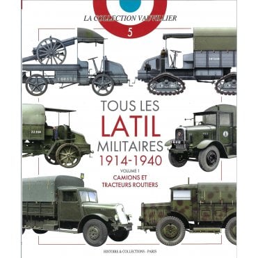 Tous Les Latil Militaires 1914-40