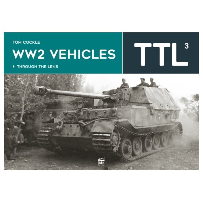 TTL 3: WW2 Vehicles Through the Lens 