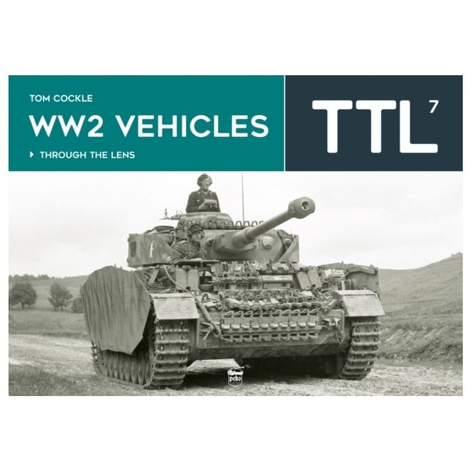 TTL 7: WW2 Vehicles Through the Lens 