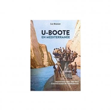 U-Boote en Mediterranee Tome 1, Sep 1941 to May 1943