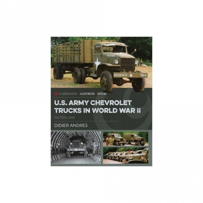 U.S. Army Chevrolet Trucks in World War II