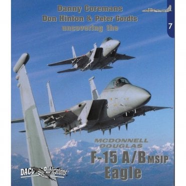 Uncovering the McDonnell Douglas F-15 A/B msip Eagle