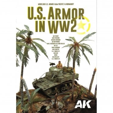 US Armor in WW2 - Modeling US Armor from Pacific to Normandy 