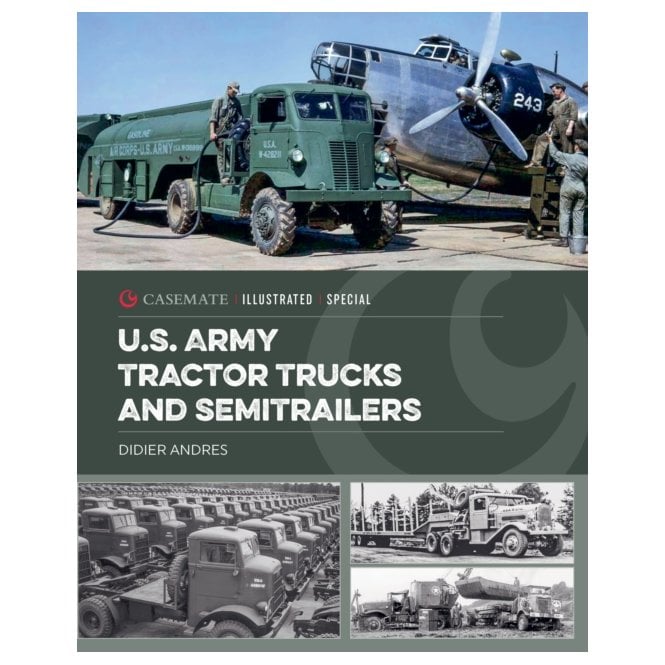 US Army Tractor Trucks and Semitrailers