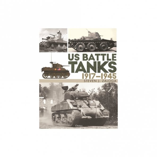 US Battle Tanks 1917-1945