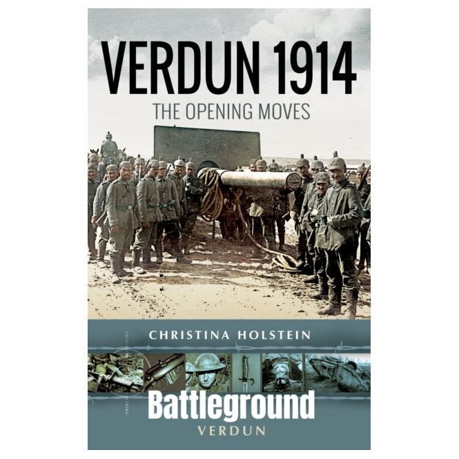 Verdun 1914: The Opening Moves