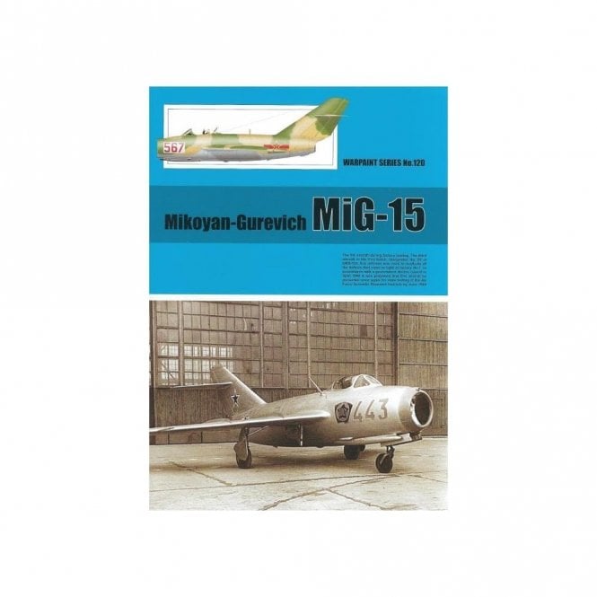 Warpaint 120 Mikoyan Gurevich MiG-15