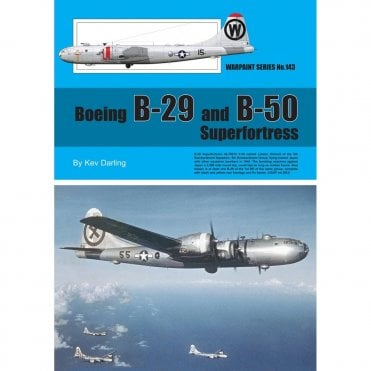 Warpaint 143 Boeing B-29 and B-50 Superfortress 