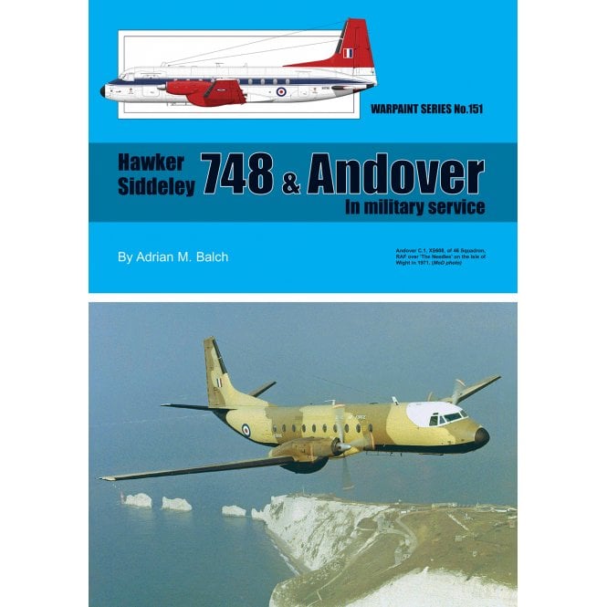 Warpaint 151 Hawker Siddeley 748 & Andover in Military Service