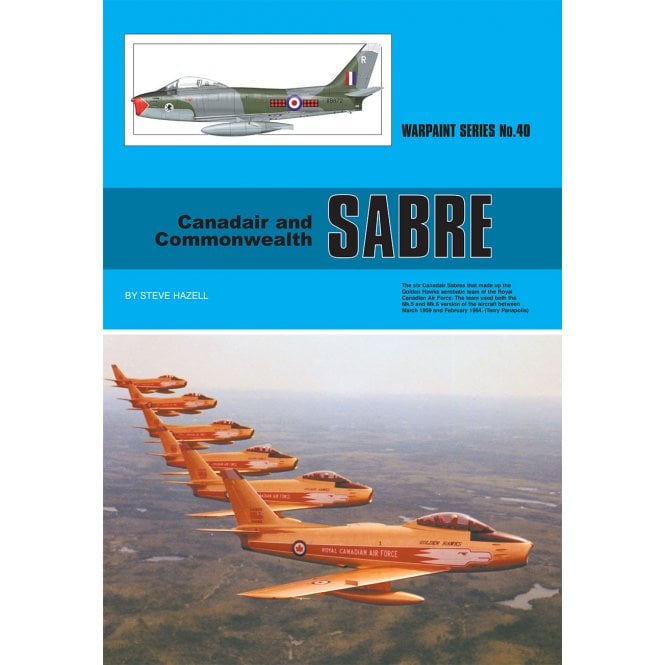 Warpaint 40 Canadair and Commonwealth Sabre