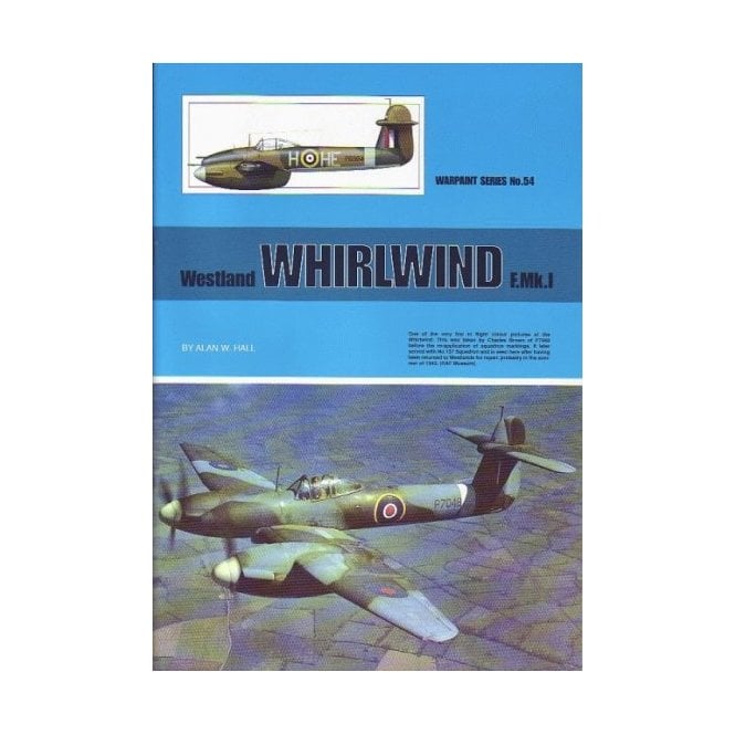 Warpaint 54 Westland Whirlwind F.Mk.I