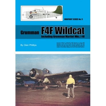Warpaint 9 Grumman F4F Wildcat including Grumman Martlet Mks. I-VI