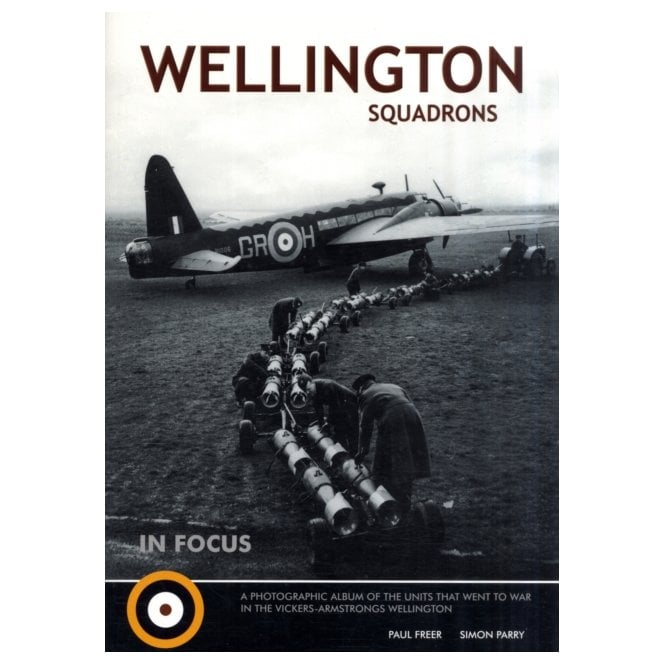 Wellington Squadrons in Focus