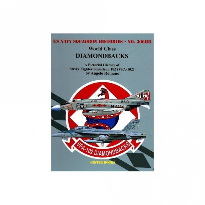 World Class Diamondbacks - US Navy Squadron Histories No.306