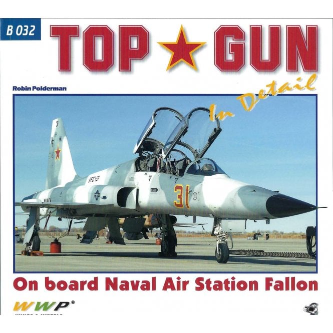 WWP B032 Top Gun - On Board Naval Air Station Fallon